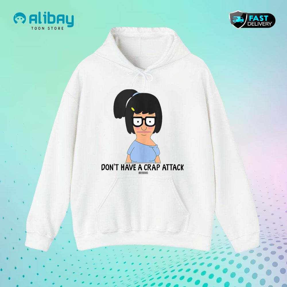 Bob's Burgers Don't Have a Crap Attack Pullover Hoodie