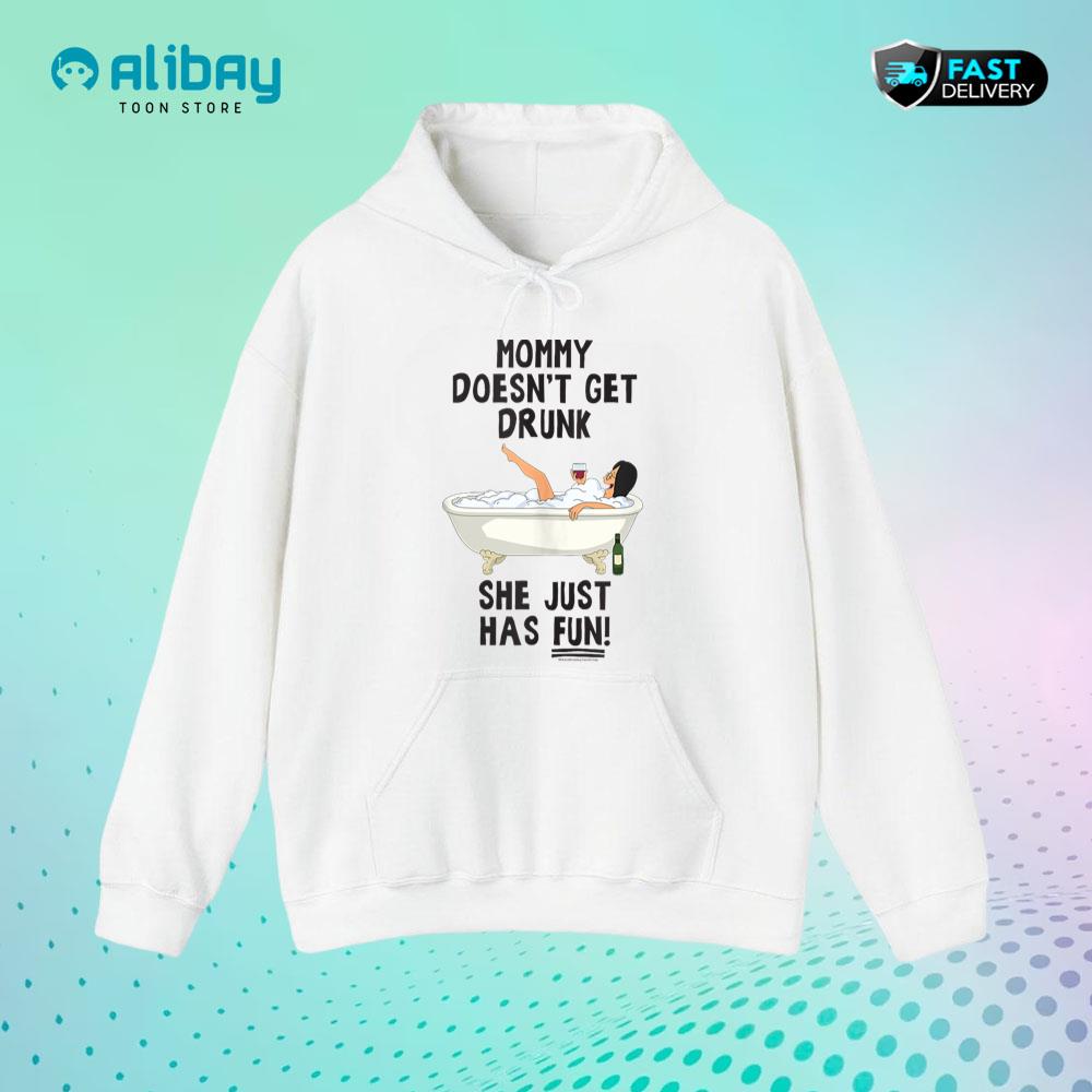 Bob's Burgers Mommy Doesn't Get Drunk Pullover Hoodie